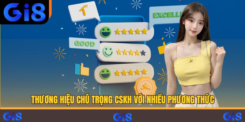 Thương hiệu chú trọng CSKH với nhiều phương thức