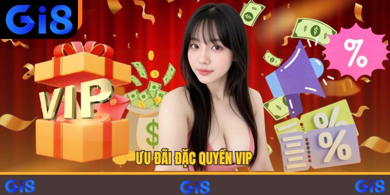 Ưu đãi đặc quyền VIP